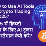 How to Use AI Tools for Crypto Trading in 2025